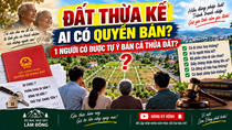 ĐẤT THỪA KẾ: 1 NGƯỜI CÓ ĐƯỢC TỰ Ý BÁN CẢ THỬA ĐẤT? ĐỪNG KÝ MUA NẾU CHƯA BIẾT ĐIỀU NÀY!